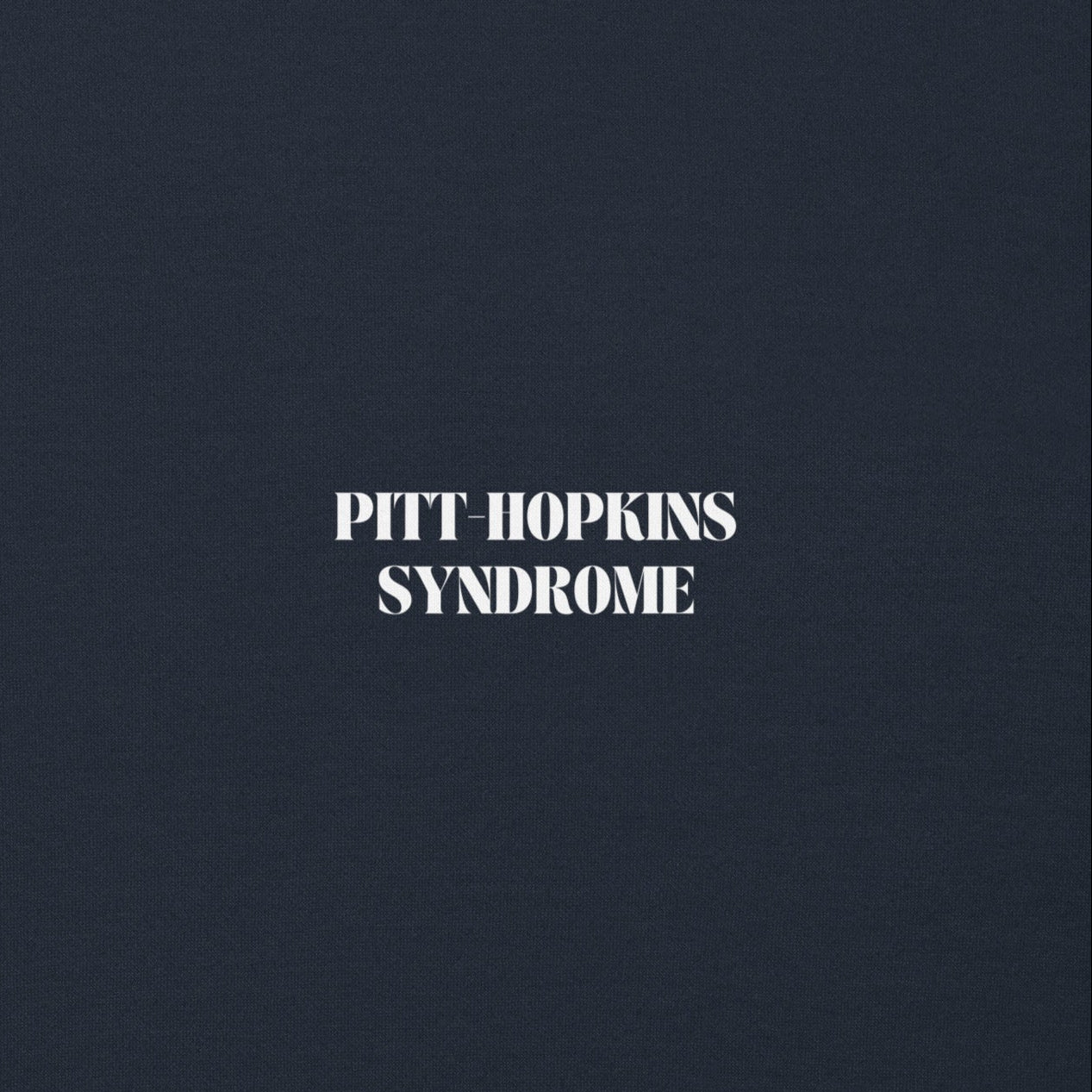 PITT-HOPKINS SYNDROME KIDS HOODIE